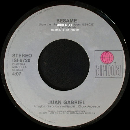 Juan Gabriel - Juarez Es El Numero Uno / Besame side B