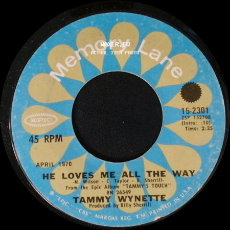 Tammy Wynette - Stand By Your Man / He Loves Me All The Way side B
