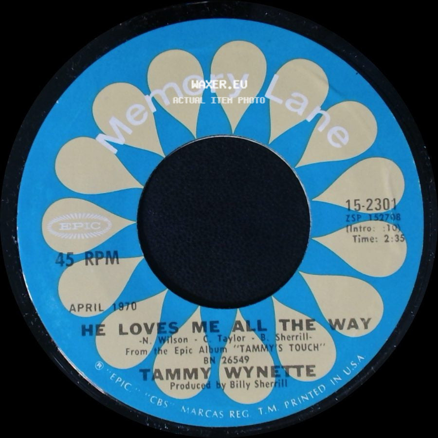 Tammy Wynette - He Loves Me All The Way / Stand By Your Man side A