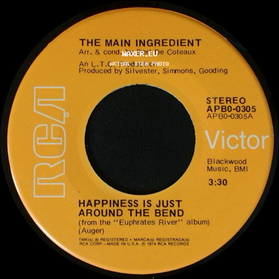 The Main Ingredient - Why Can't We All Unite / Happiness Is Just Around The Bend side B