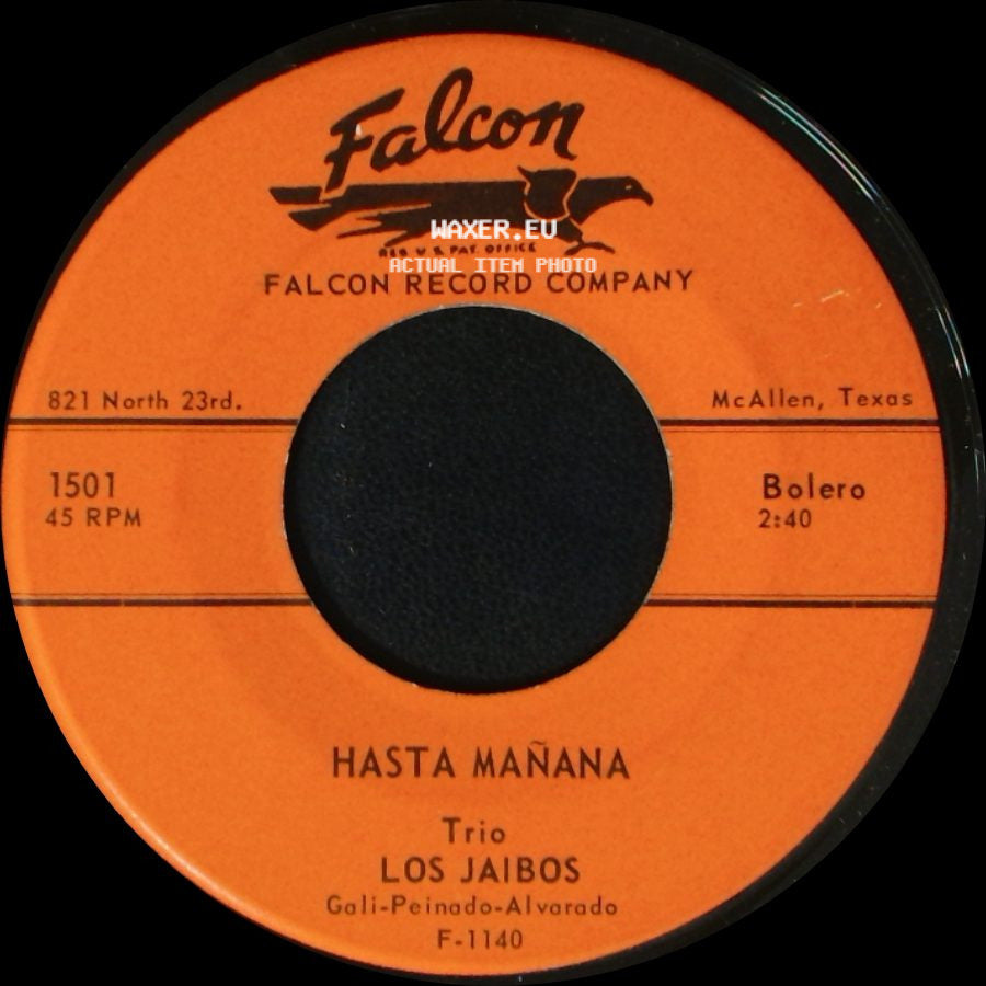 Trio Los Jaibos - Fue Tuya La Culpa / Hasta Mañana side B