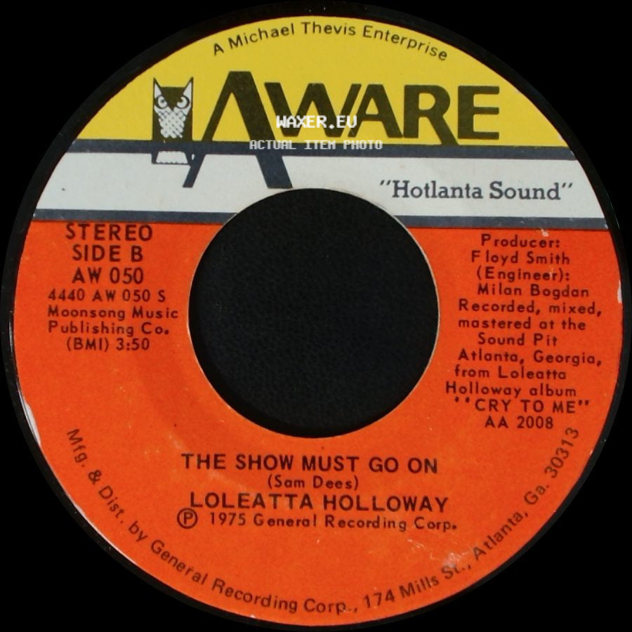Loleatta Holloway - I Know Where You're Coming From / The Show Must Go On side B