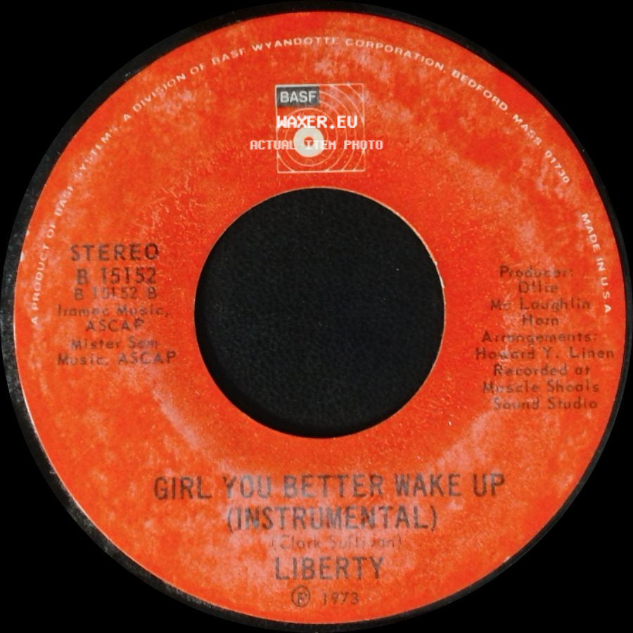 Liberty - Girl You Better Wake Up (Vocal) / Girl You Better Wake Up (Instrumental) side B