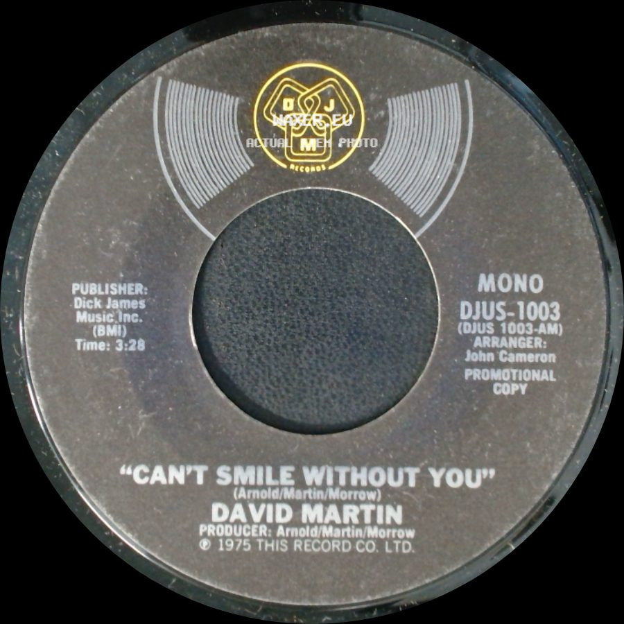 David Martin - Can't Smile Without You / Can't Smile Without You side A