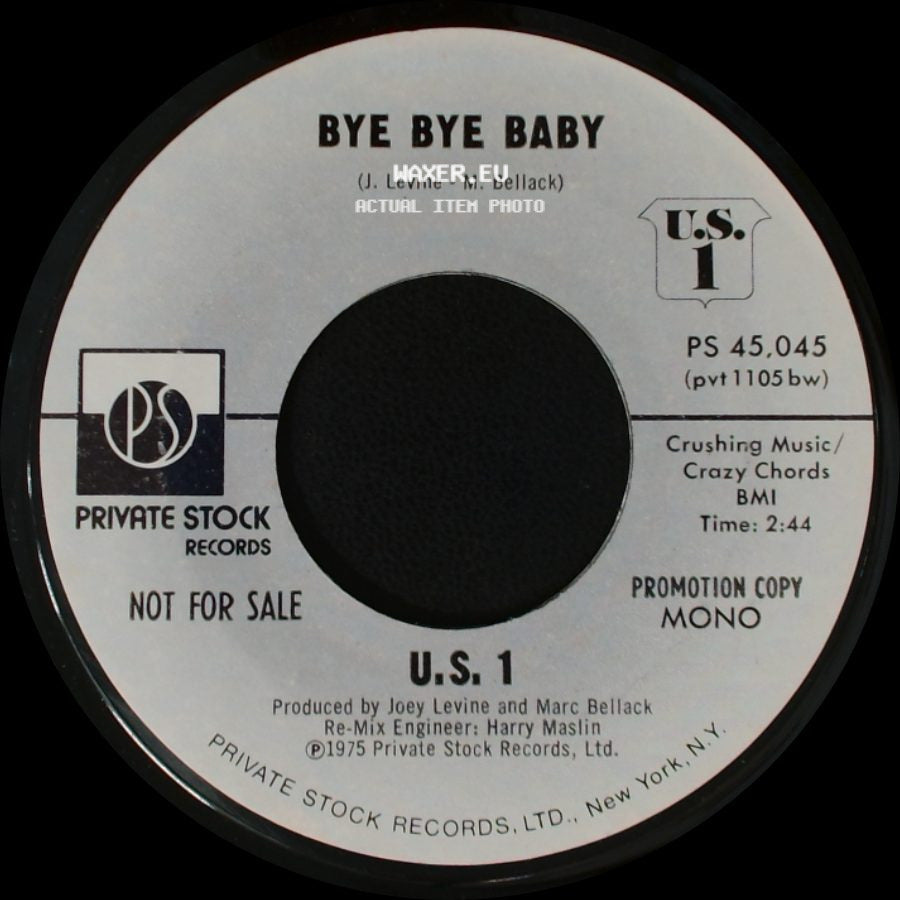 U.S. 1 - Bye Bye Baby / Bye Bye Baby side B