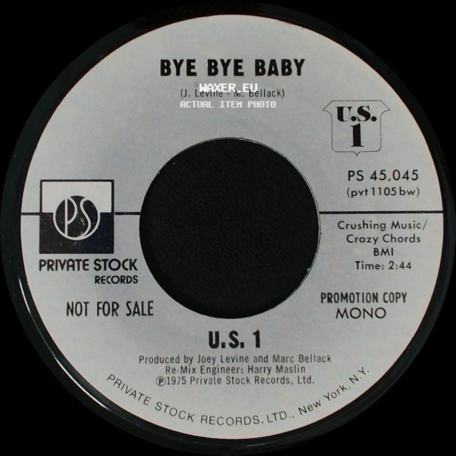 U.S. 1 - Bye Bye Baby / Bye Bye Baby side B