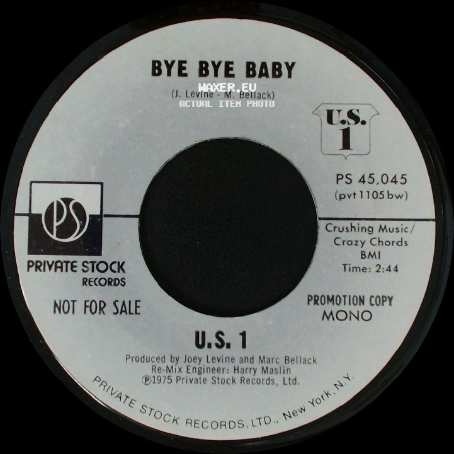 U.S. 1 - Bye Bye Baby / Bye Bye Baby side B