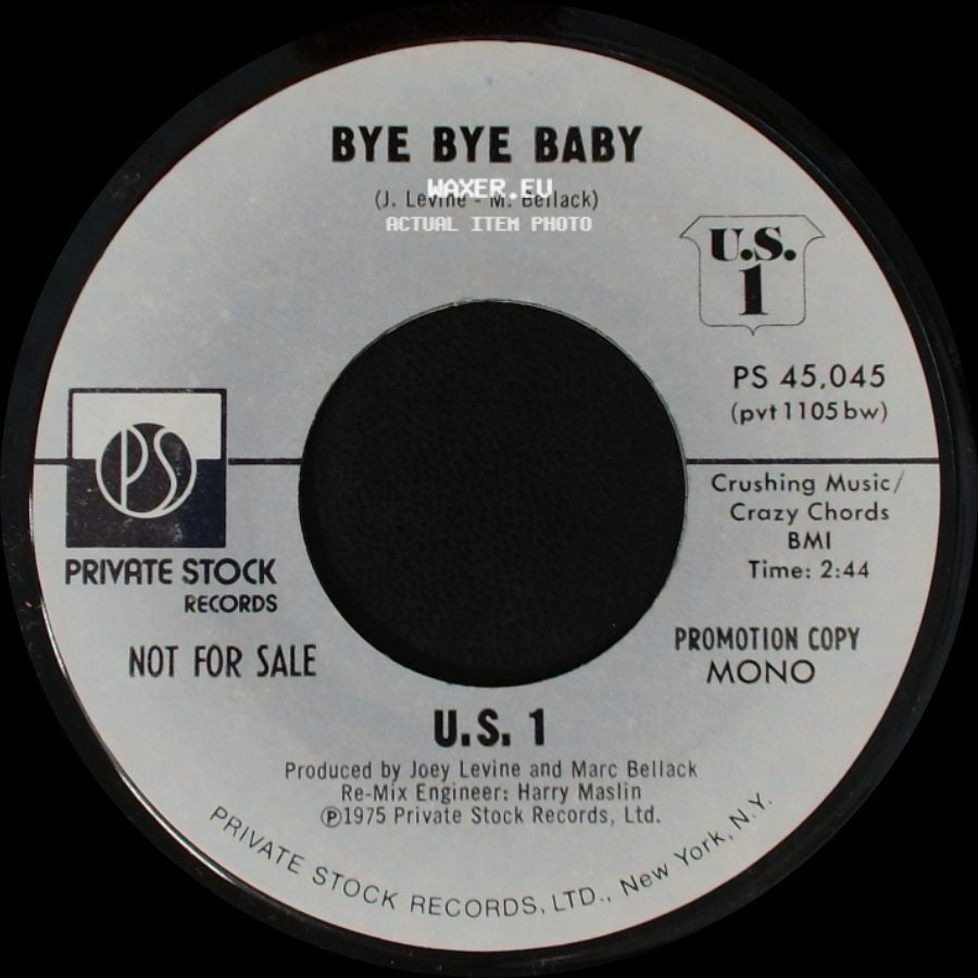 U.S. 1 - Bye Bye Baby / Bye Bye Baby side B