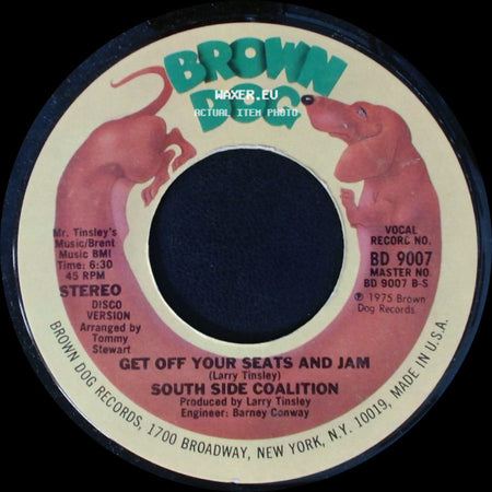 South Side Coalition - Get Off Your Seats And Jam / Get Off Your Seats And Jam side A