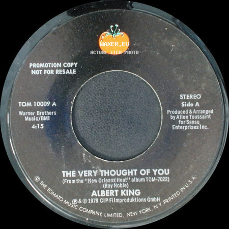 Albert King - The Very Thought Of You / The Very Thought Of You side A