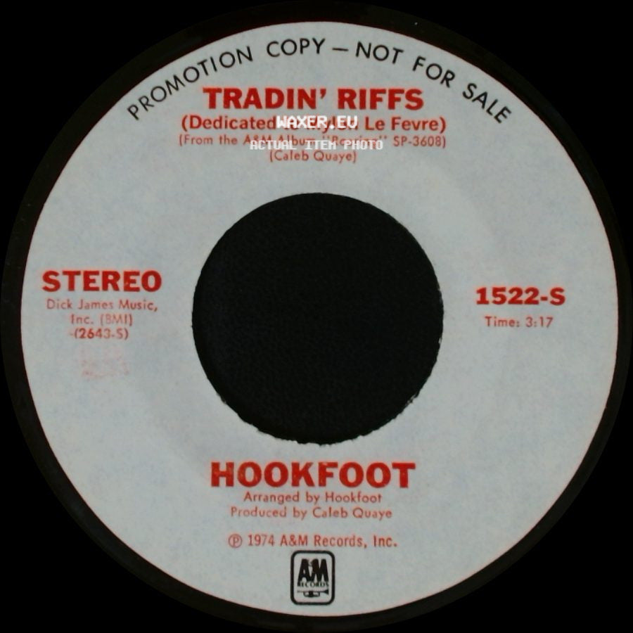 Hookfoot - Tradin' Riffs / Tradin' Riffs (Dedicated To Mylon Le Fevre) side A
