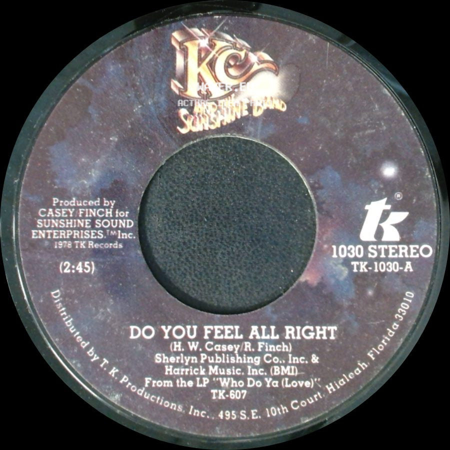 Kc And The Sunshine Band - I Will Love You Tomorrow / Do You Feel All Right side B