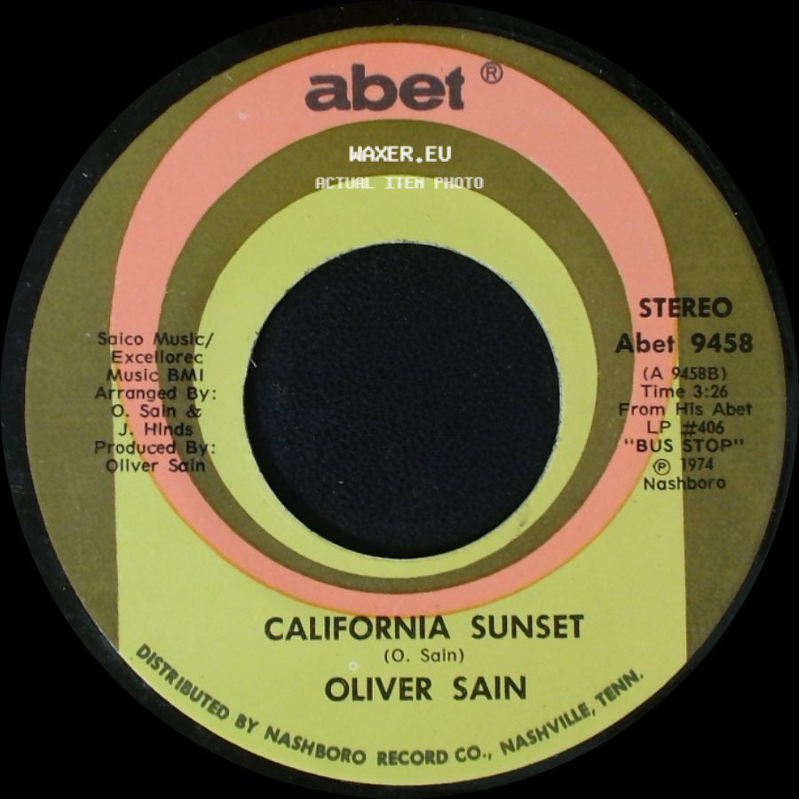 Oliver Sain - California Sunset / Booty Bumpin' (The Double Bump) side A