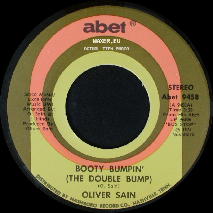 Oliver Sain - California Sunset / Booty Bumpin' (The Double Bump) side B
