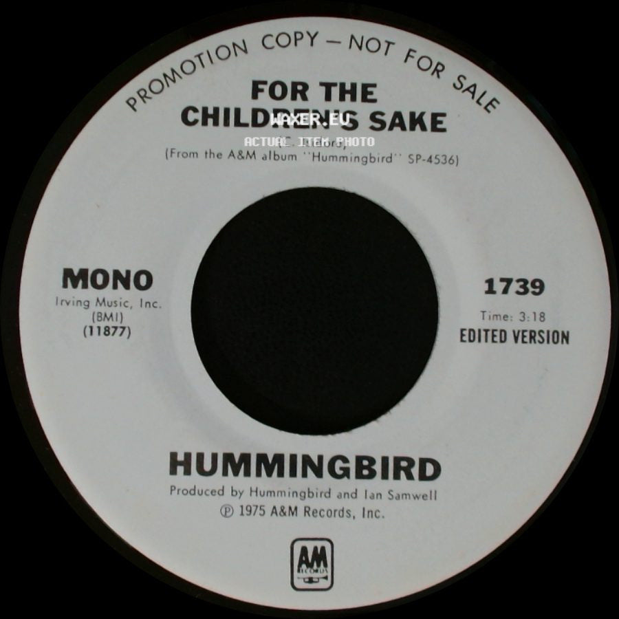 Hummingbird - For The Children's Sake / For The Children's Sake side A