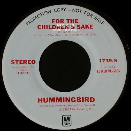 Hummingbird - For The Children's Sake / For The Children's Sake side B