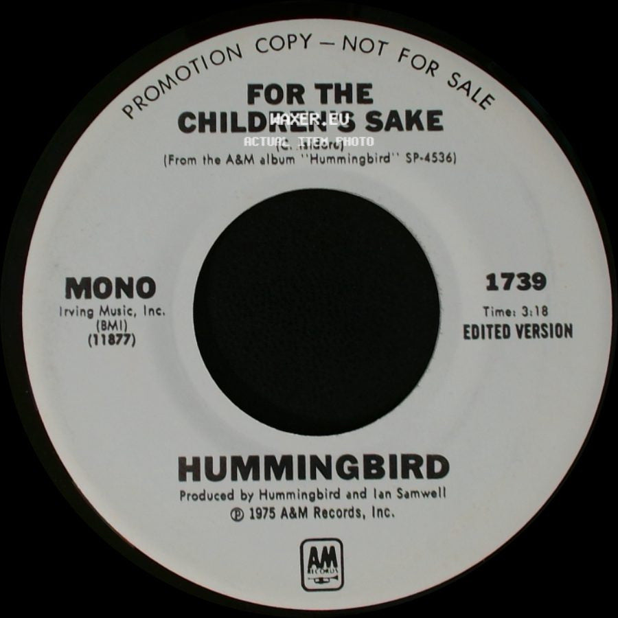Hummingbird - For The Children's Sake / For The Children's Sake side B