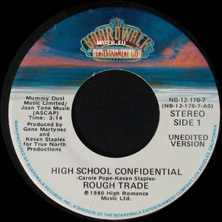 Rough Trade - High School Confidential / High School Confidential side A