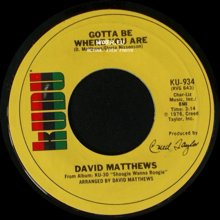 David Matthews - Shoogie Wanna Boogie / Gotta Be Where You Are side B