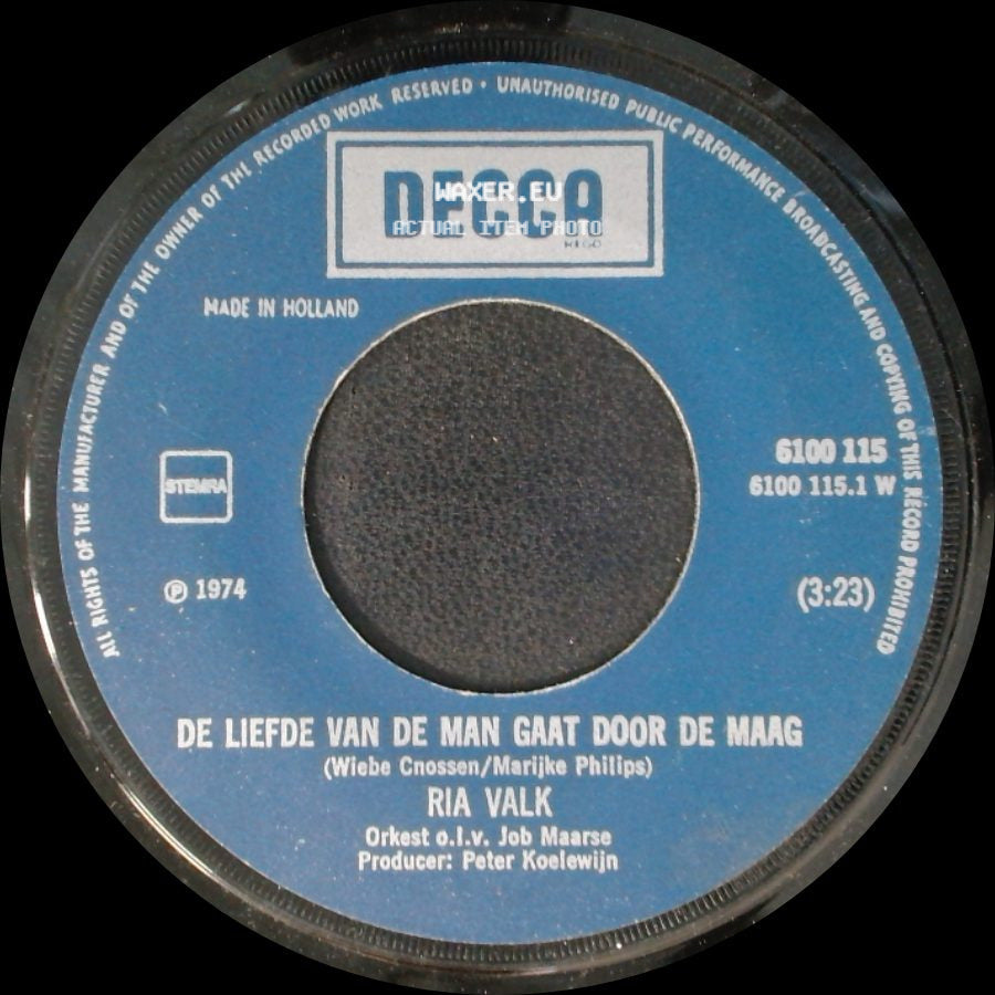 Ria Valk - Dat Is Zo'n Dame, Die Zich Moet Schamen / De Liefde Van De Man Gaat Door De Maag side B