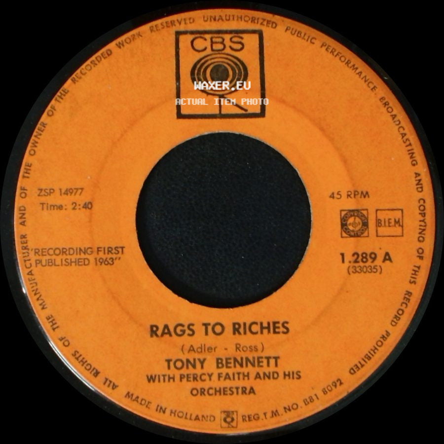 Tony Bennett / Tony Bennett With Ray Conniff And His Orchestra - Rags To Riches / One For My Baby (And One More For The Road) side A