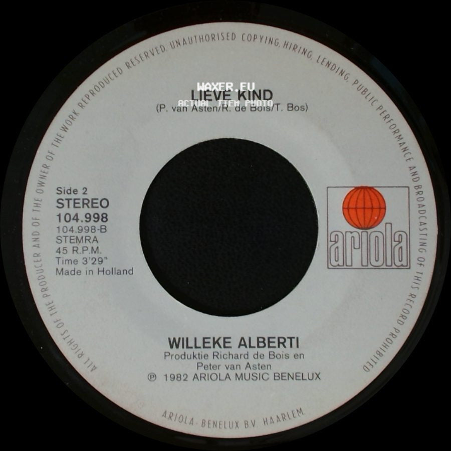 Willy En Willeke / Willeke Alberti - Je Laat Je Eigen Kind Toch Niet Alleen (Save Your Love) / Lieve Kind side B