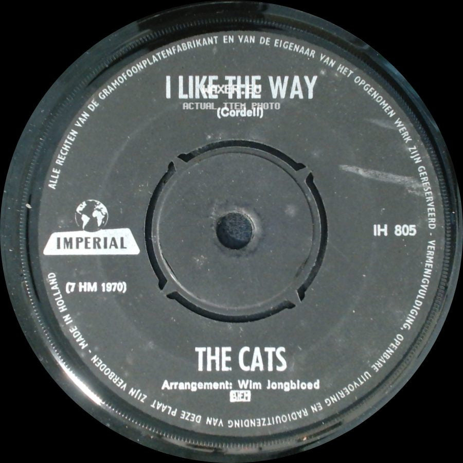 The Cats - I Like The Way / Times Were When side A