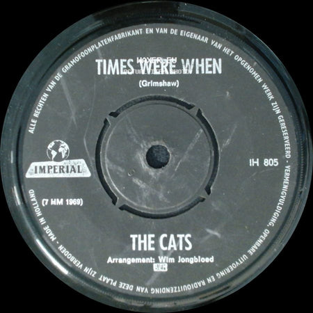 The Cats - I Like The Way / Times Were When side B