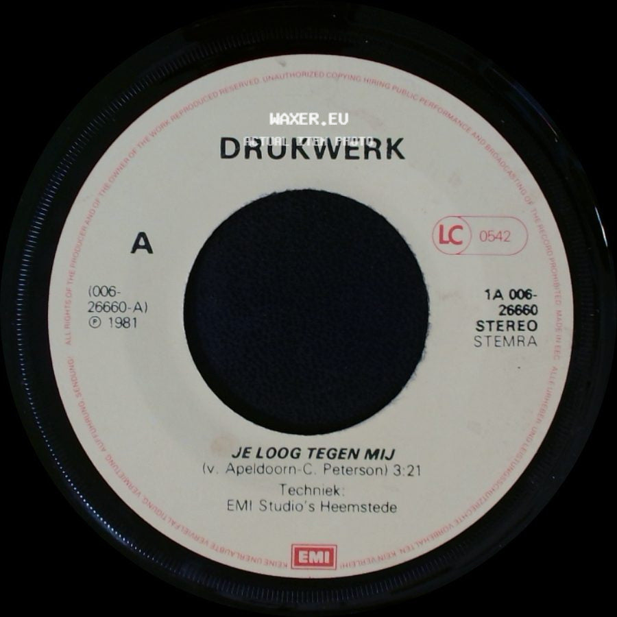 Drukwerk - Je Loog Tegen Mij / 'n Regeling side A
