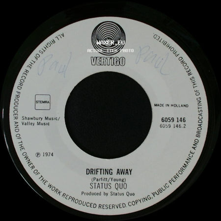 Status Quo - Drifting Away / Mystery Song side A