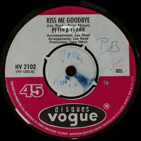 Petula Clark - I've Got Love Going For Me / Kiss Me Goodbye side B
