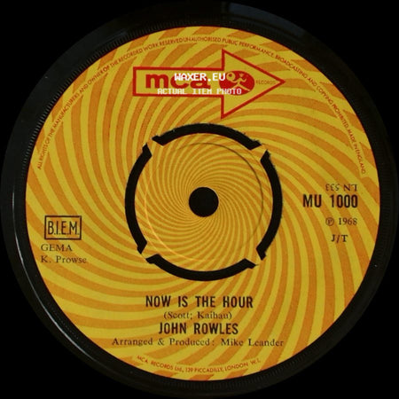 John Rowles - Now Is The Hour / If I Only Had Time side A