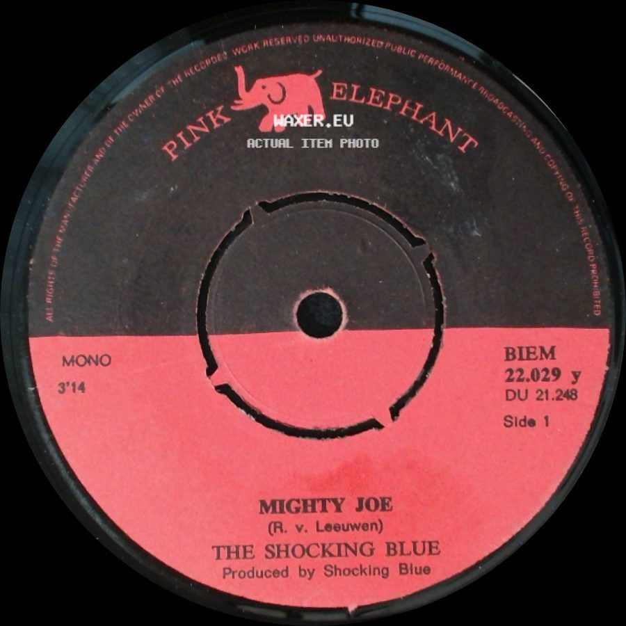 The Shocking Blue - Mighty Joe / Wild Wind side A