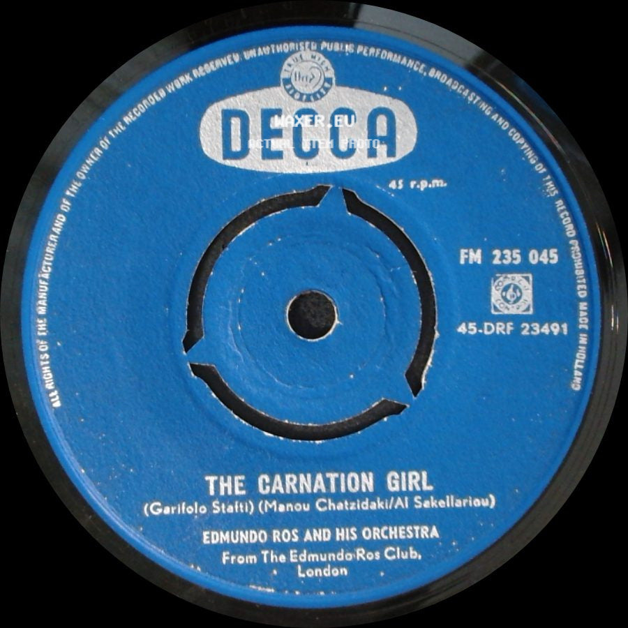Edmundo Ros And His Orchestra - Melodie D'amour / The Carnation Girl side B