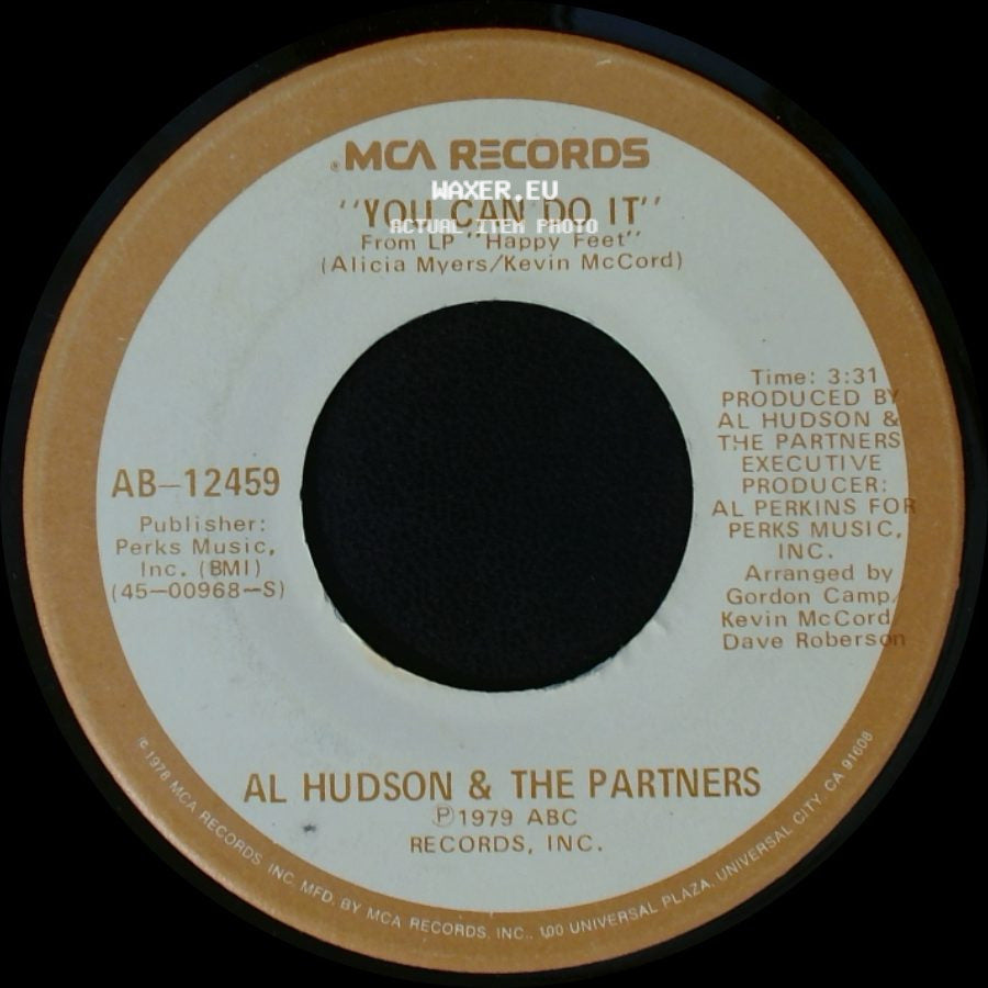 Al Hudson & The Partners - You Can Do It / I Don't Want You To Leave Me side A