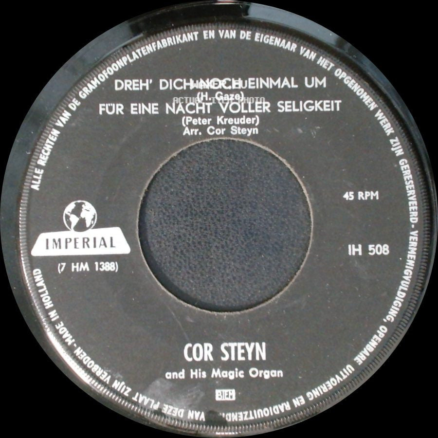 Cor Steyn And His Magic Organ - Dreh' Dich Noch Einmal Um / Für Eine Nacht Voller Seligkeit / Brother Can You Spare A Dime side A