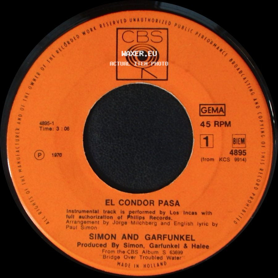 Simon And Garfunkel - El Condor Pasa / Why Don't You Write Me side A