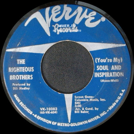 The Righteous Brothers - (You're My) Soul And Inspiration / Blues side A