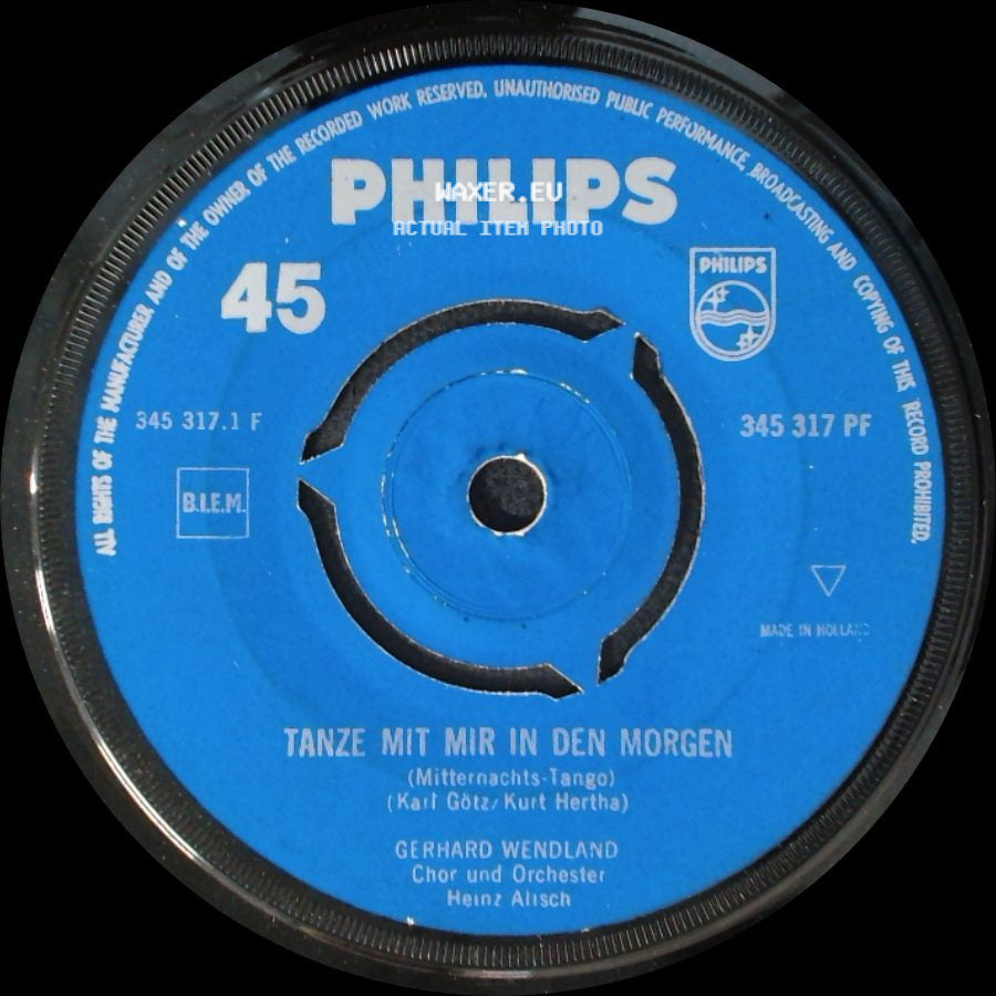 Gerhard Wendland - Tanze Mit Mir In Den Morgen / Du Fehlst Mir So Sehr side A