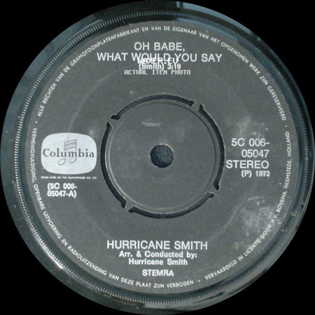 Hurricane Smith - Getting To Know You / Oh Babe, What Would You Say side B
