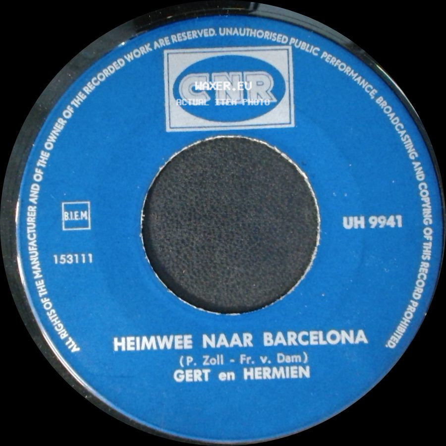 Gert En Hermien - Heimwee Naar Barcelona / Twee Kleine Sterren side A