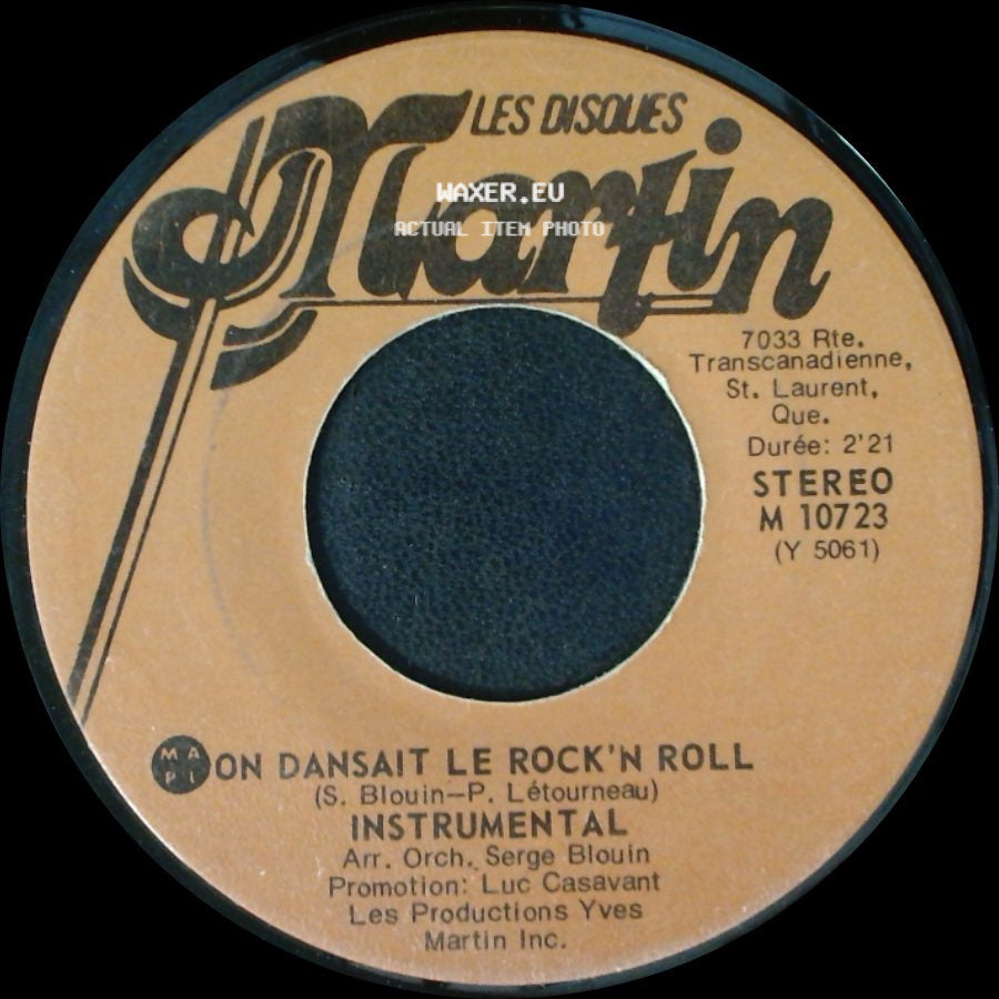 Serge Blouin - On Dansait Le Rock'n Roll / On Dansait Le Rock'n Roll side B