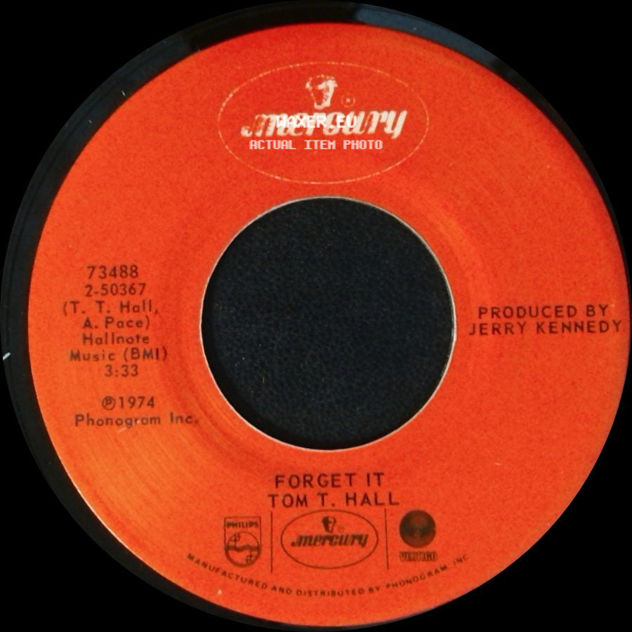 Tom T. Hall - Forget It / That Song Is Driving Me Crazy side A