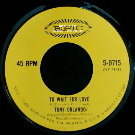 Tony Orlando - To Wait For Love / Accept It side A