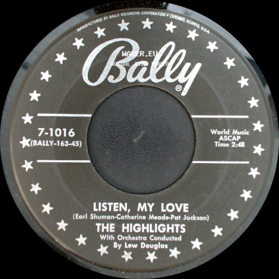 The Highlights - City Of Angels / Listen, My Love side B