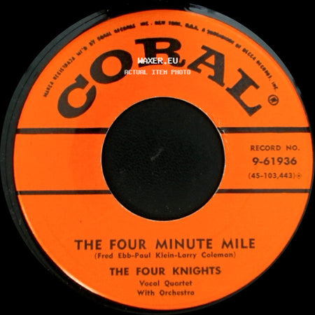 The Four Knights - The Four Minute Mile / When Your Lover Has Gone side A