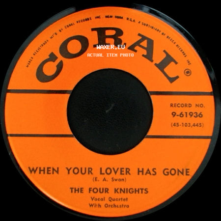 The Four Knights - The Four Minute Mile / When Your Lover Has Gone side B