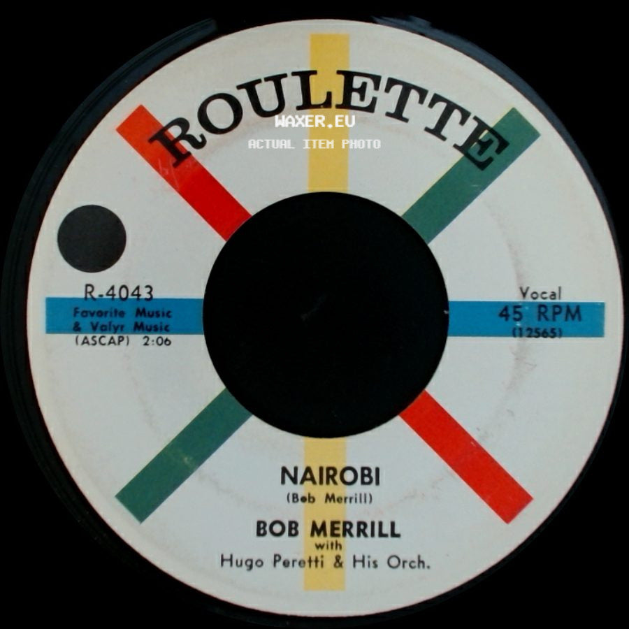 Bob Merrill / Bob Merrill With Hugo Peretti & His Orch. - Jump When I Say Frog / Nairobi side B