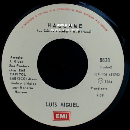 Luis Miguel - Palabra De Honor / Hablame side B