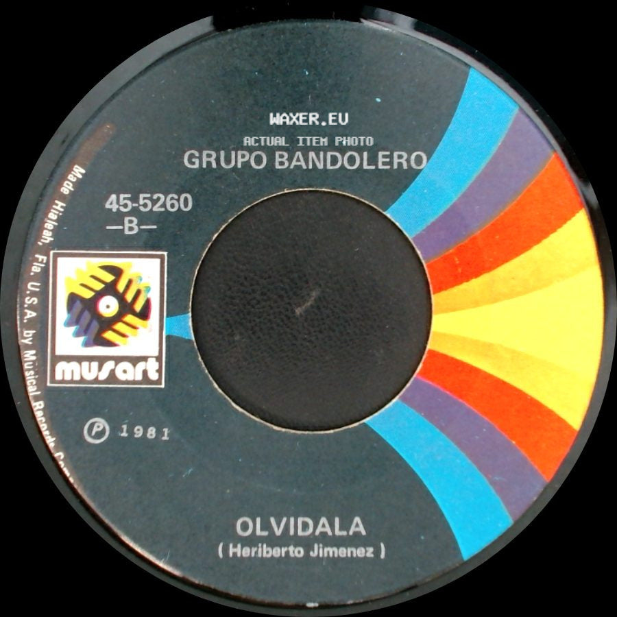 Grupo Bandolero - Olvidala / La Zopilota side A